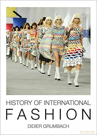 History Of International Fashion - Didier Grumback [KSIĄŻKA]