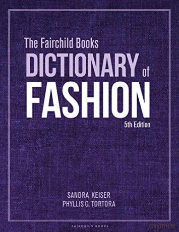 Fairchild Books Dictionary Of Fashion - Sandra Tortora [KSIĄŻKA]
