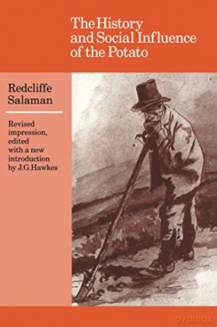 History Social Influence Of Potato - Salaman Redcliffe N [KSIĄŻKA]