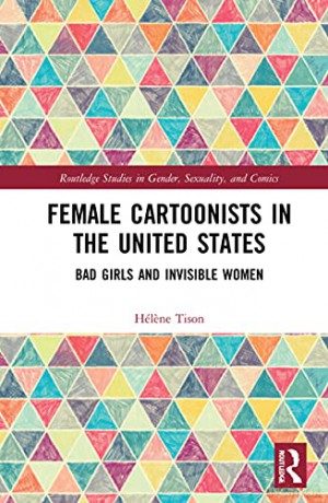 Female Cartoonists In The United States - H L Ne Tison [KSIĄŻKA]