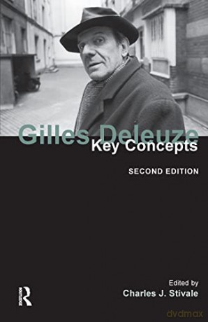 Gilles Deleuze Key Concepts 2e - Charles J. Stivale [KSIĄŻKA]