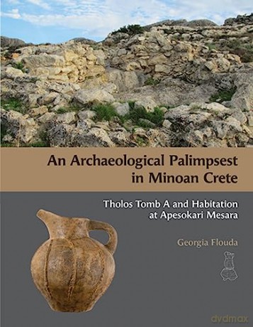 Archaeological Palimpsest In Minoan Cre - Georgia Flouda [KSIĄŻKA]