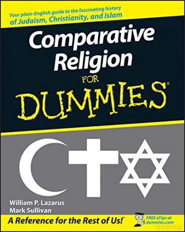 Comparitive Religion For Dummies - William P Lazarus [KSIĄŻKA]