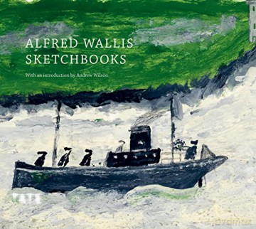 Alfred Wallis - Andrew (Ed) Wilson [KSIĄŻKA]