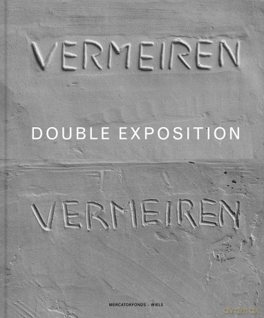 Didier Vermeiren: Double Exposition - Susana Galle Cuesta [KSIĄŻKA]