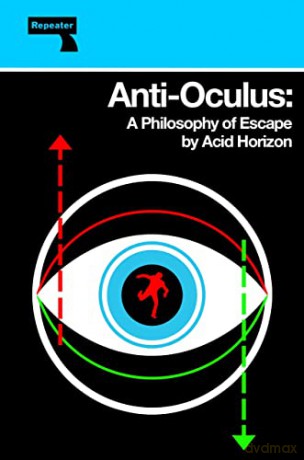 Anti Oculus - Acid Horizon [KSIĄŻKA]