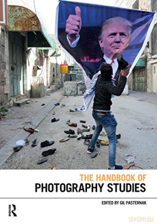 Handbook Of Photography Studies [KSIĄŻKA]