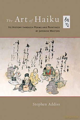 Art Of Haiku - Stephen Addiss [KSIĄŻKA]