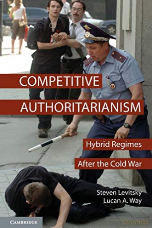 Competitive Authoritarianism - Steven Levitsky [KSIĄŻKA]