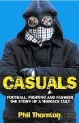 Casuals - Phil Thornton [KSIĄŻKA]