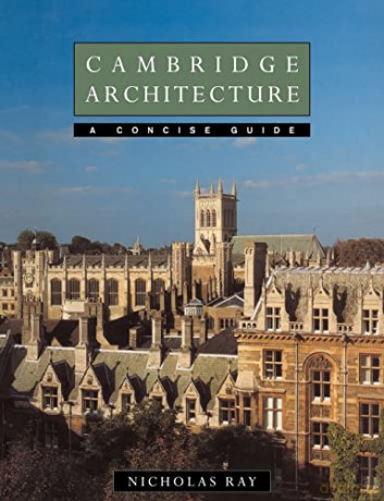 Cambridge Architecture - Ray Nicholas [KSIĄŻKA]