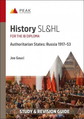 History Slhl Paper 2 Authoritarian State - Joe Gauci [KSIĄŻKA]