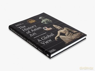 History Of Asian Art A Global View - De-Nin D Lee [KSIĄŻKA]