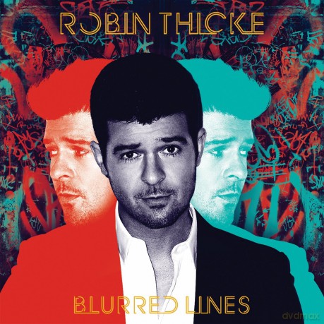 Robin Thicke: Blurred Lines [CD]