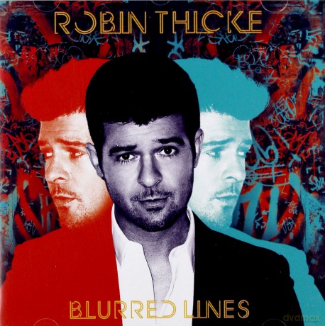 Robin Thicke: Blurred Lines [CD]