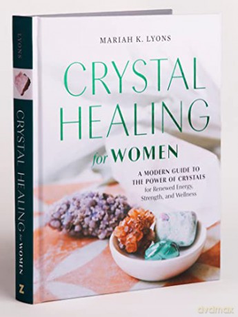 Crystal Healing For Women Gift Edition - Mariah K. Lyons [KSIĄŻKA]