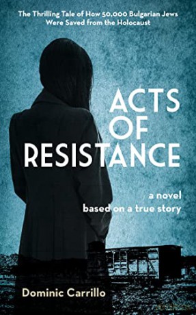 Acts Of Resistance A Novel [KSIĄŻKA]