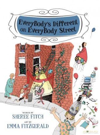 Everybodys Different On Everybody Street - Sheree Fitch [KSIĄŻKA]