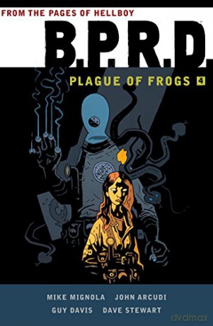 Bprd Plague Of Frogs Volume 4 - Mike Mignola [KSIĄŻKA]