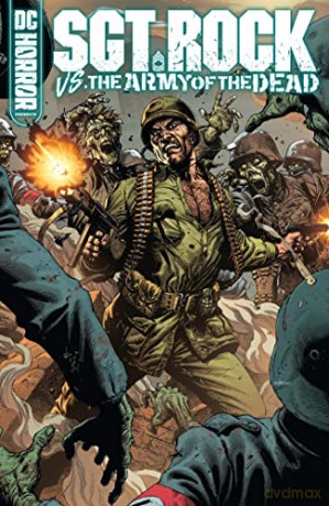 Dc Horror/Sgt Rock Vs Army Of The Dead - Bruce Campbell [KSIĄŻKA]