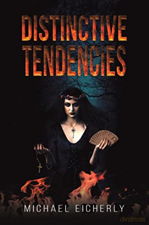 Distinctive Tendencies - Michael Eicherly [KSIĄŻKA]