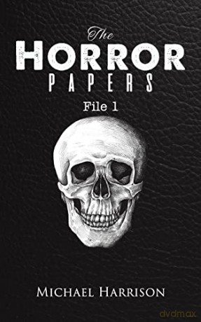 Horror Papers - Michael Harrison [KSIĄŻKA]