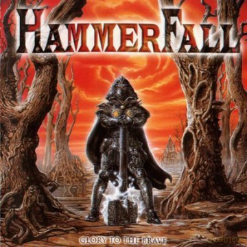 Hammerfall: Glory To The Brave [WINYL]