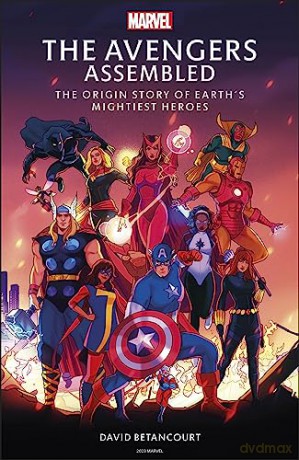 Avengers Assembled - David Betancourt [KSIĄŻKA]
