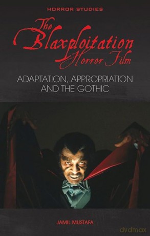 Blaxploitation Horror Film - Jamil Mustafa [KSIĄŻKA]