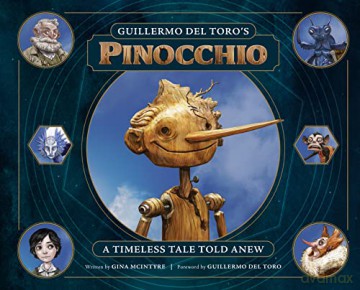 Guillermo Del Toros Pinocchio - Gina Mcintyre [KSIĄŻKA]