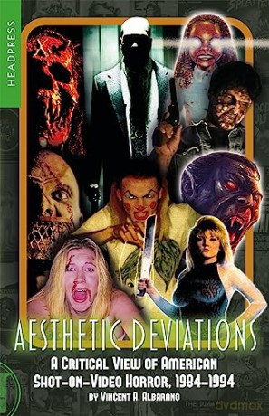 Aesthetic Deviations - Vincent A Albarano [KSIĄŻKA]