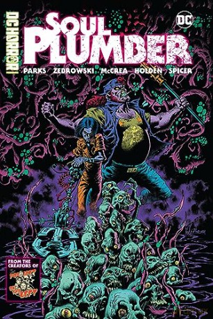 Dc Horror Presents Soul Plumber - Ben Kissel [KSIĄŻKA]