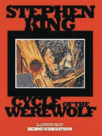 Cycle Of The Werewolf - Stephen King [KSIĄŻKA]