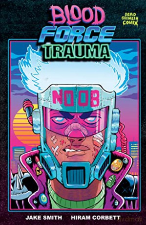 Blood Force Trauma - Jake Smith [KSIĄŻKA]