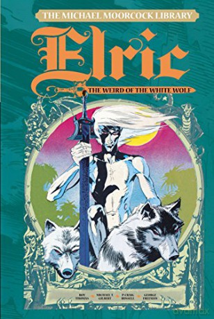Elric Weird Of The White Wolf - George Thomas [KSIĄŻKA]