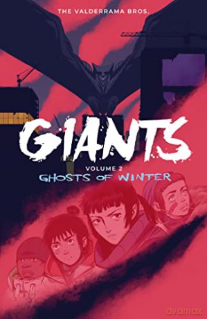 Giants Volume 2 Ghosts Of Winter - Carlos P Valderrama [KSIĄŻKA]