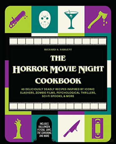 Horror Movie Night Cookbook - Richard S Sargent [KSIĄŻKA]