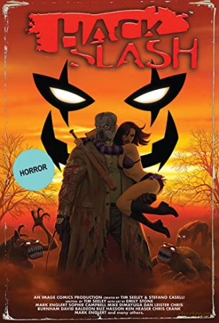 Hack Slash Deluxe Volume 3 - Tim Seeley [KSIĄŻKA]