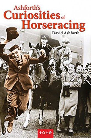 Ashforths Curiosities Of Horseracing - David Ashforth [KSIĄŻKA]