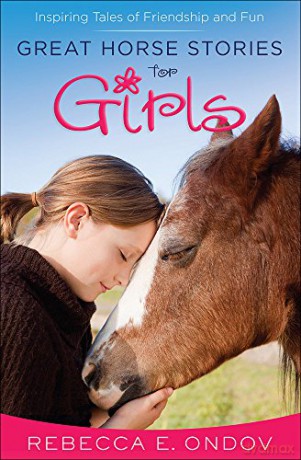 Great Horse Stories For Girls [KSIĄŻKA]