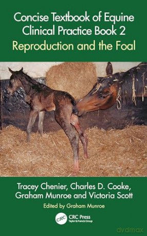 Concise Textbook Of Equine Clinical Prac - Tracey Chenier [KSIĄŻKA]
