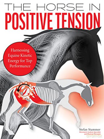 Horse In Positive Tension - Stefan Stammer [KSIĄŻKA]