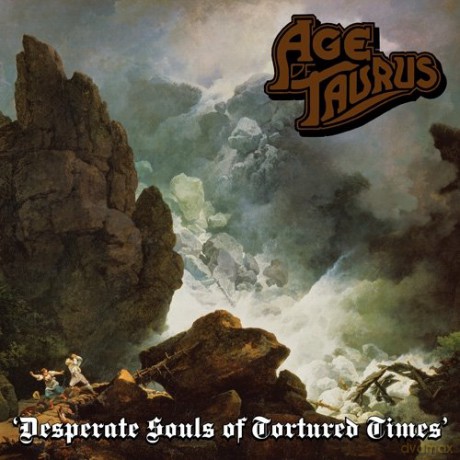 Age Of Taurus: Desperate Souls Of Tortured Times [CD]