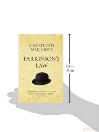 C Northcote Parkinsons Parkinsons Law - Leo Gough [KSIĄŻKA]