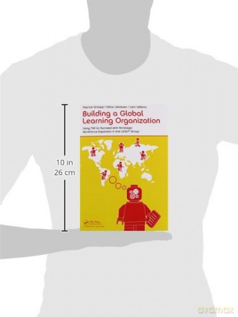 Building A Global Learning Organization - Patrick Graupp [KSIĄŻKA]