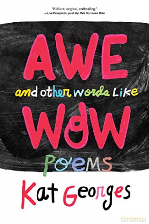 Awe And Other Words Like Wow [KSIĄŻKA]