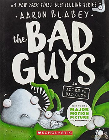 Bad Guys In Alien Vs Bad Guys - Aaron Blabey [KSIĄŻKA]
