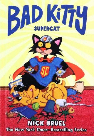 Bad Kitty Supercat Graphic Nove - Nick Bruel [KSIĄŻKA]