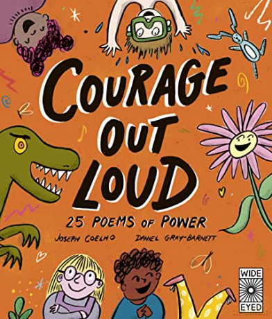 Courage Out Loud - Joseph Coelho [KSIĄŻKA]