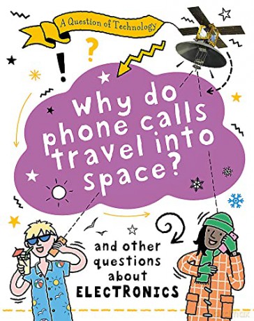 A Question Of Technology Why Do Teleph - Clive Gifford [KSIĄŻKA]